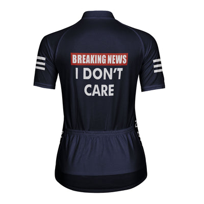 Customized Breaking News I Don't Care Women's Cycling Jersey Short Sleeve