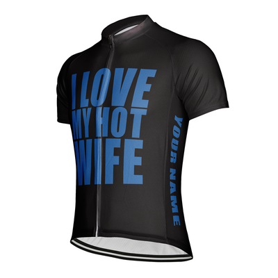 Customized I Love My Hot Wife Men's Cycling Jersey Short Sleeve